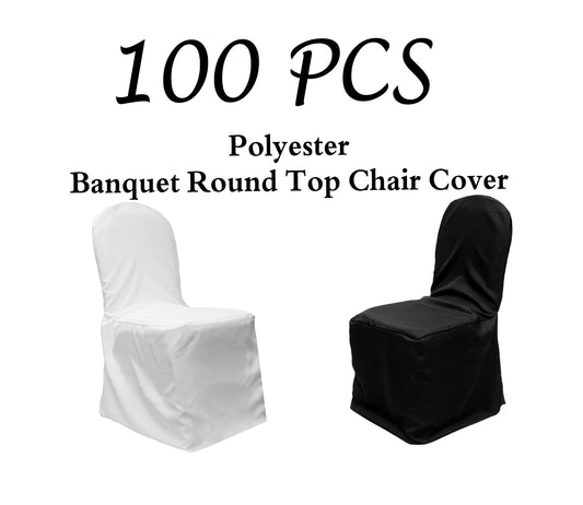 Pack of 100 - Polyester Banquet Round Top Chair Cover